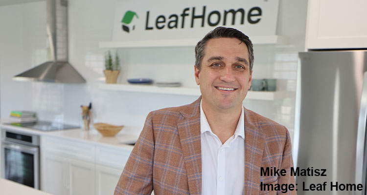 Mike Matisz Image: Leaf Home